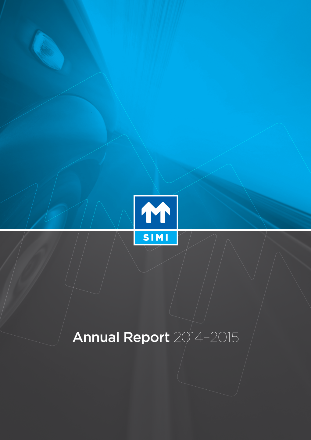 Annual Report 2014–2015 Annual Report 2014–2015