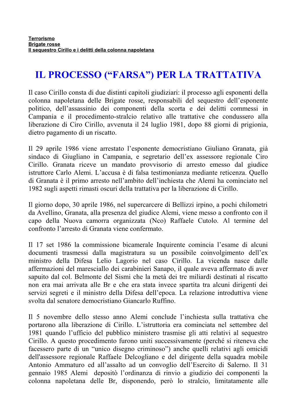 Il 29 Aprile 1986 Viene Arrestato L'esponente Democristiano Giuliano