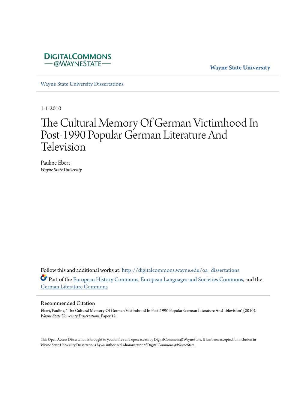 The Cultural Memory of German Victimhood in Post-1990 Popular German Literature and Television