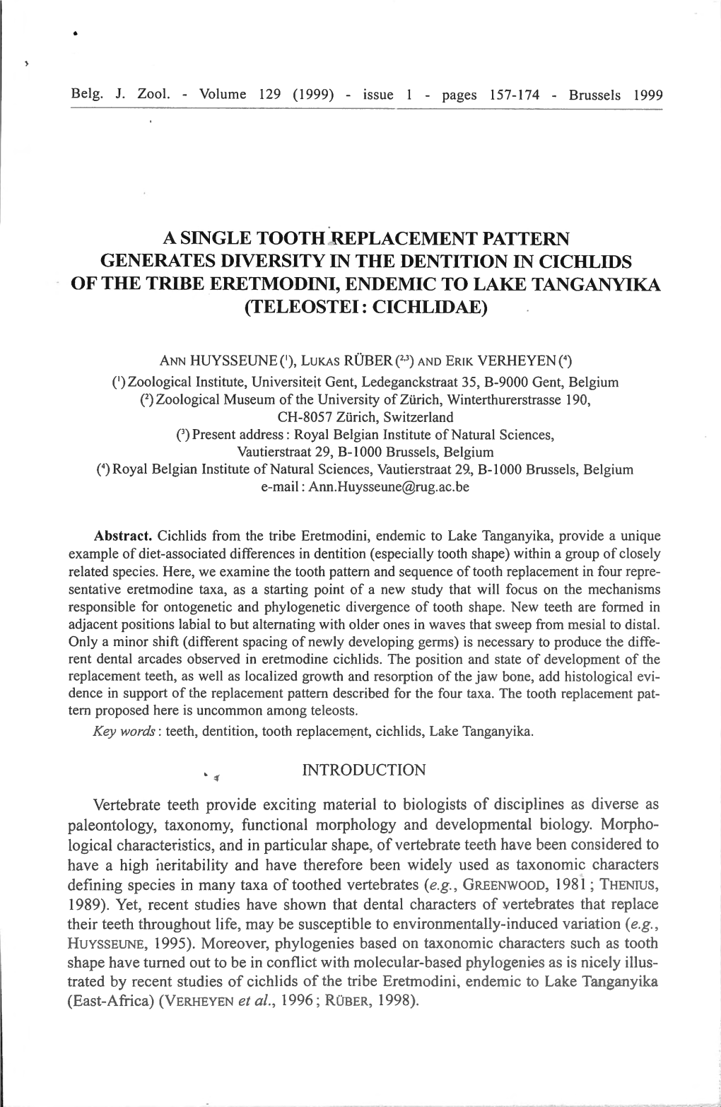 A Single Tooth Replacement Pattern Generates Diversity in the Dentition in Cichlids of the Tribe Eretmodini, Endemic to Lake Tanganyika (Teleostei: Cichlidae)