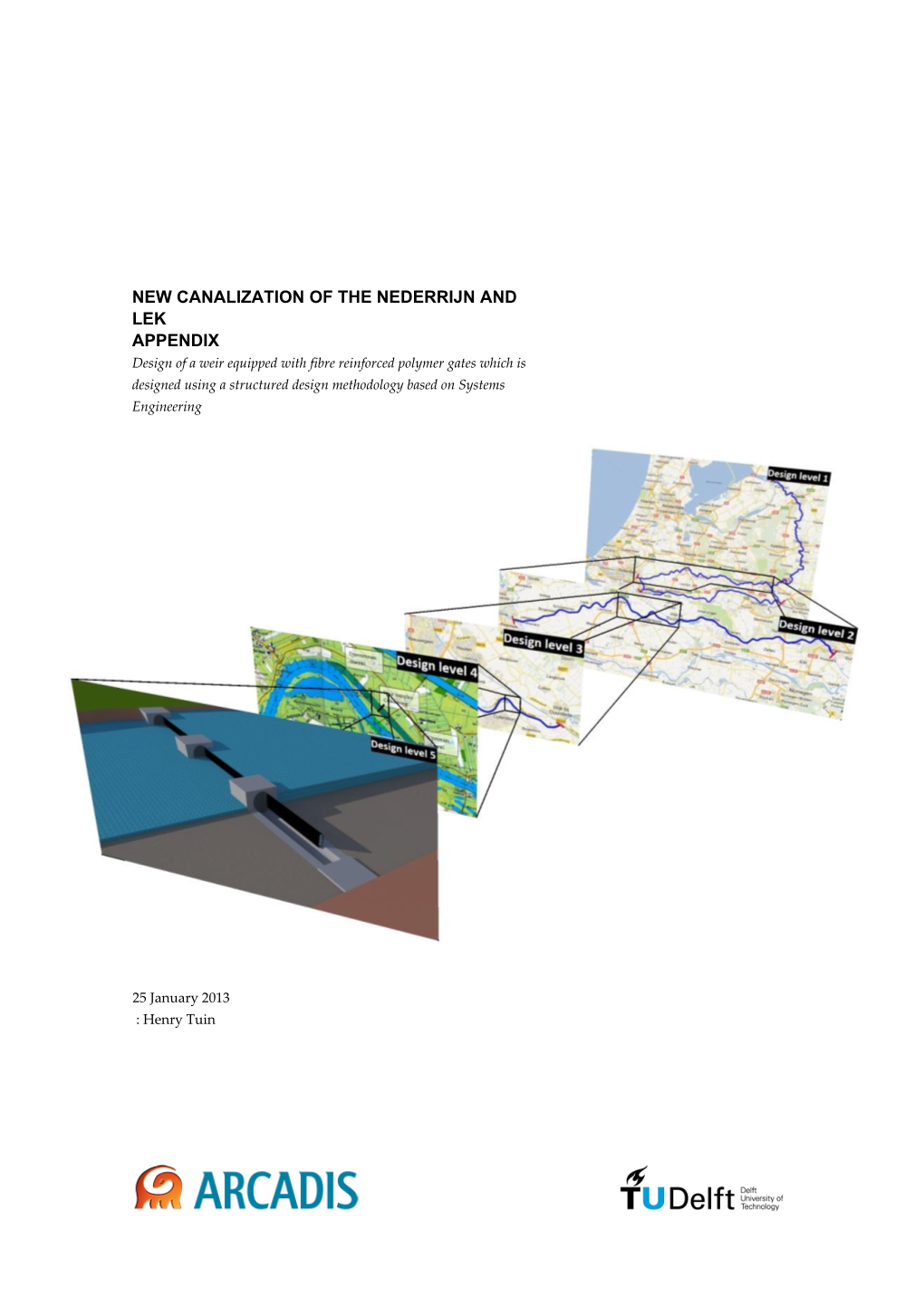 New Canalization of the Nederrijn and Lek Appendix