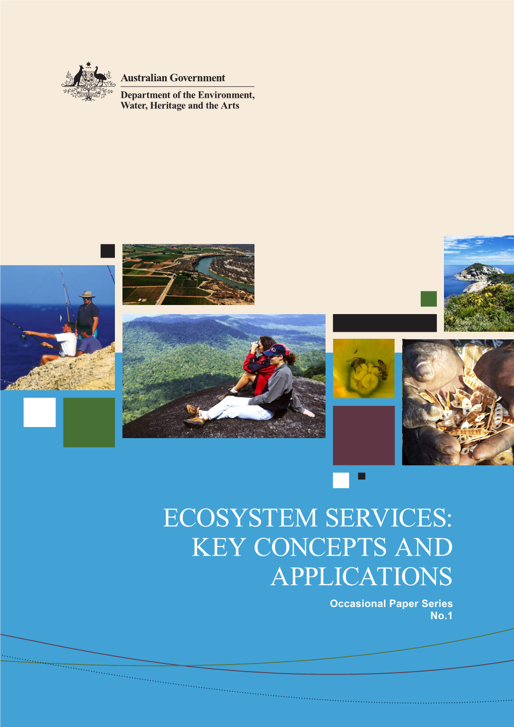 Ecosystem Services: Key Concepts and Applications