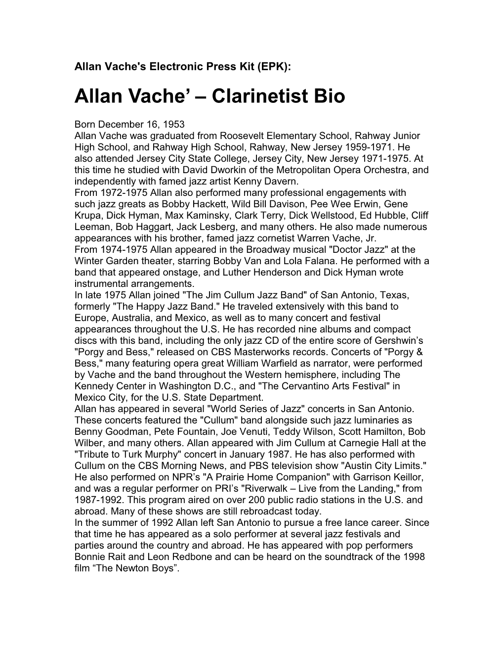 Allan Vache's Electronic Press Kit (EPK)