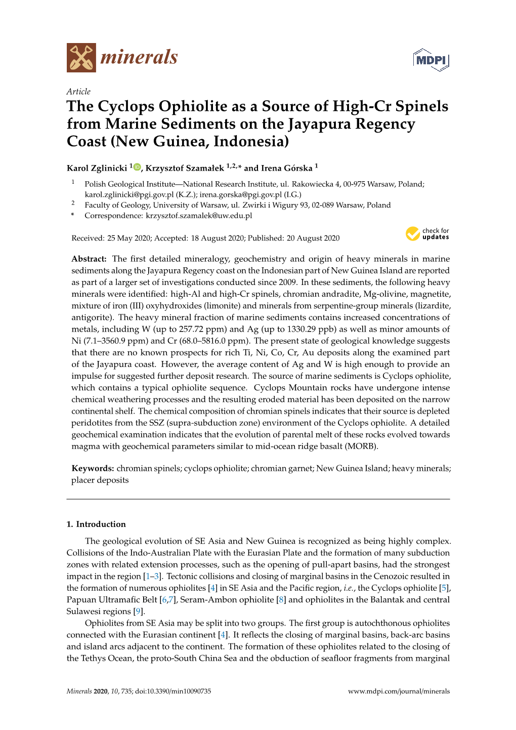 The Cyclops Ophiolite As a Source of High-Cr Spinels from Marine Sediments on the Jayapura Regency Coast (New Guinea, Indonesia)