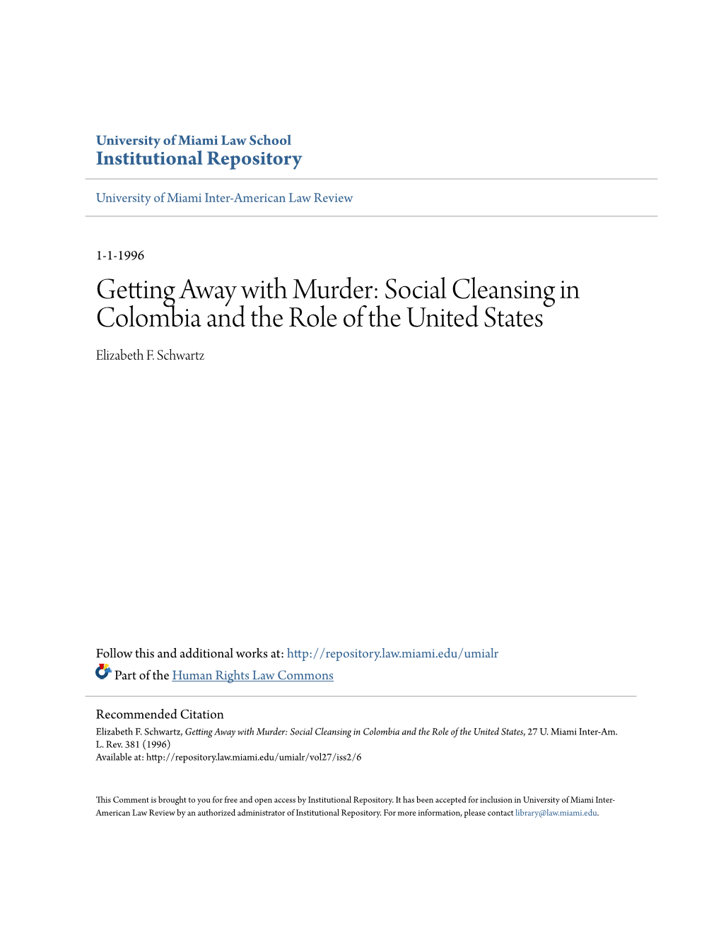 Social Cleansing in Colombia and the Role of the United States Elizabeth F