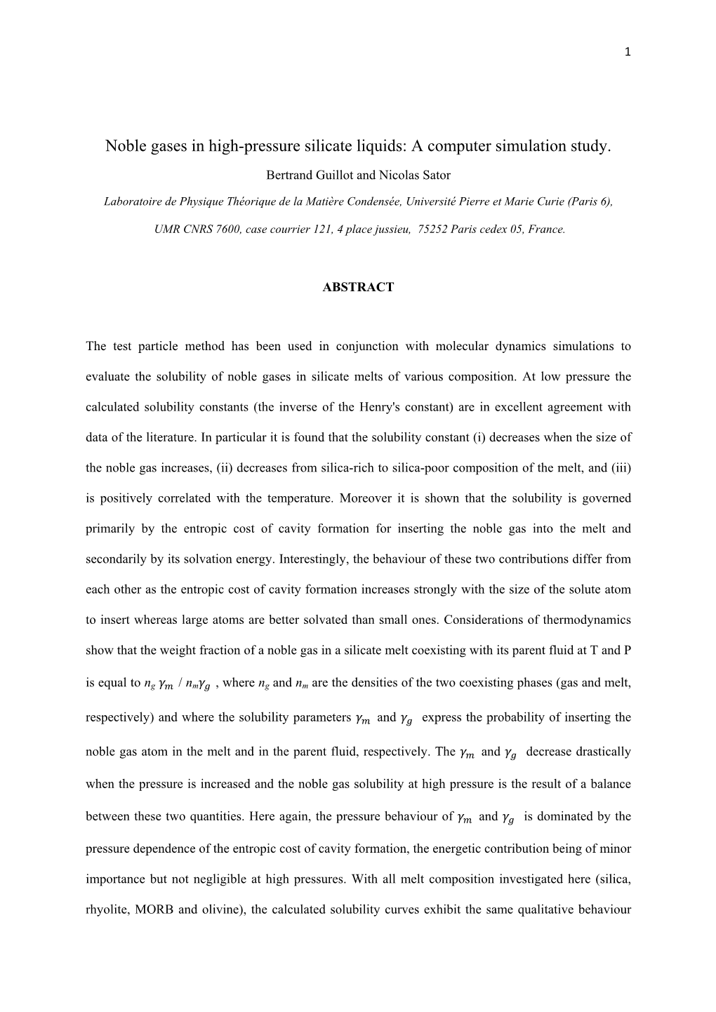 Noble Gases in High-Pressure Silicate Liquids: a Computer Simulation Study