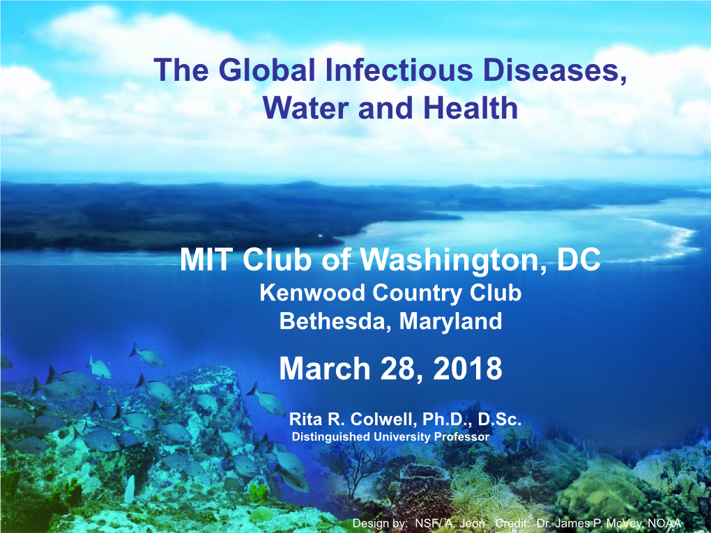 The Global Infectious Diseases, Water and Health