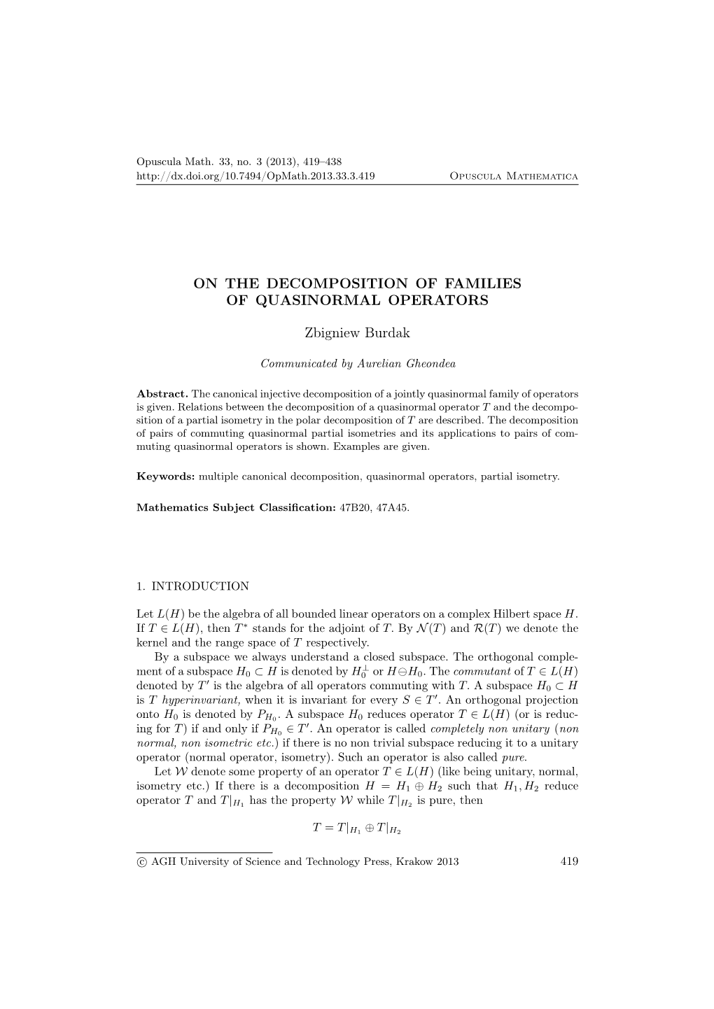 On the Decomposition of Families of Quasinormal Operators