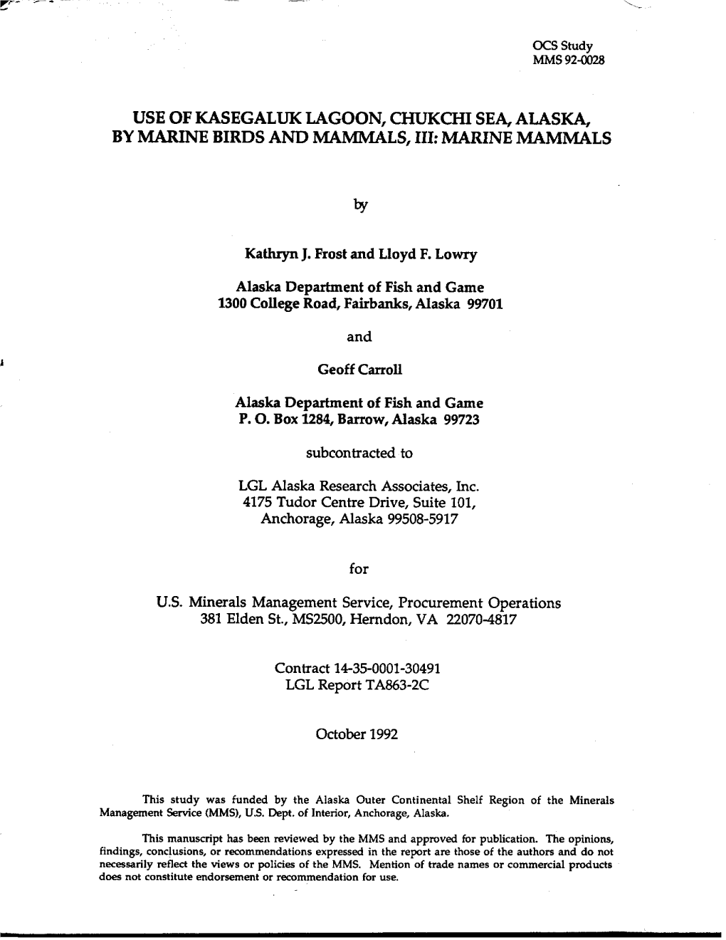 Use of Kasegaluk Lagoon, Chukchi Sea, Alaska, by Marine Birds and Mammals, Iii: Marine Mammals