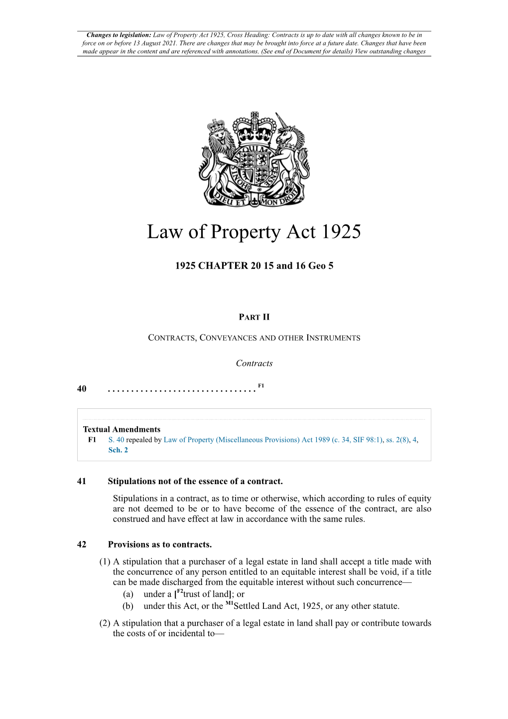 Law of Property Act 1925, Cross Heading: Contracts Is up to Date with All Changes Known to Be in Force on Or Before 13 August 2021