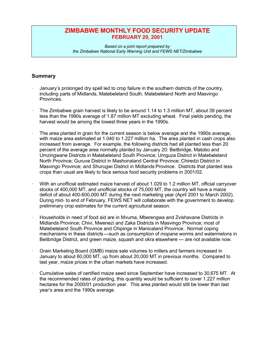 Zimbabwe Monthly Food Security Update February 20, 2001