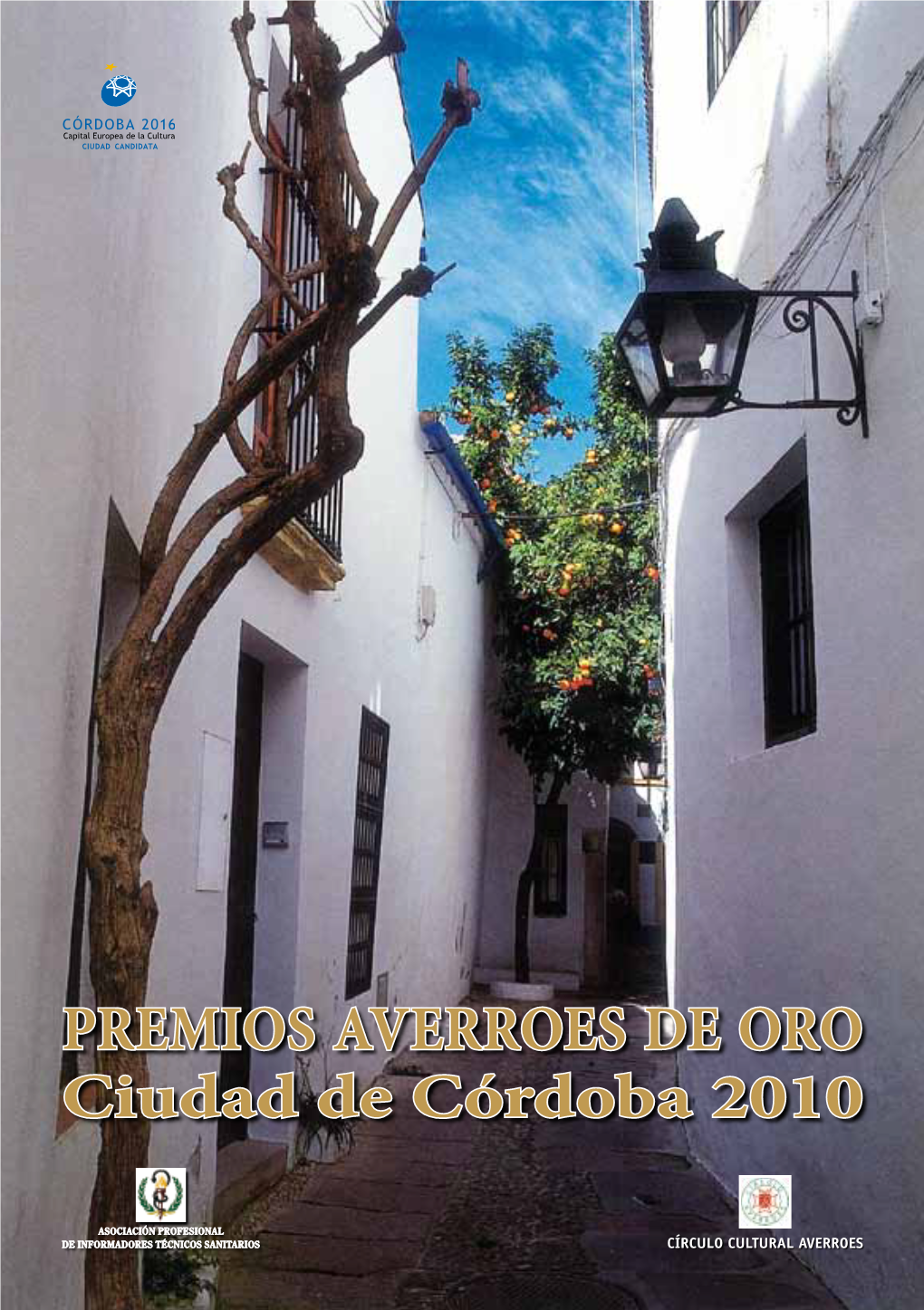 PREMIOS AVERROES DE ORO Ciudad De Córdoba 2010