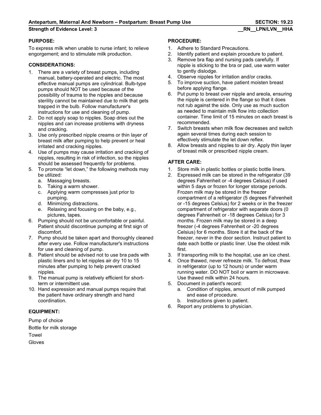 Antepartum, Maternal and Newborn Postpartum: Breast Pump Use SECTION: 19.23