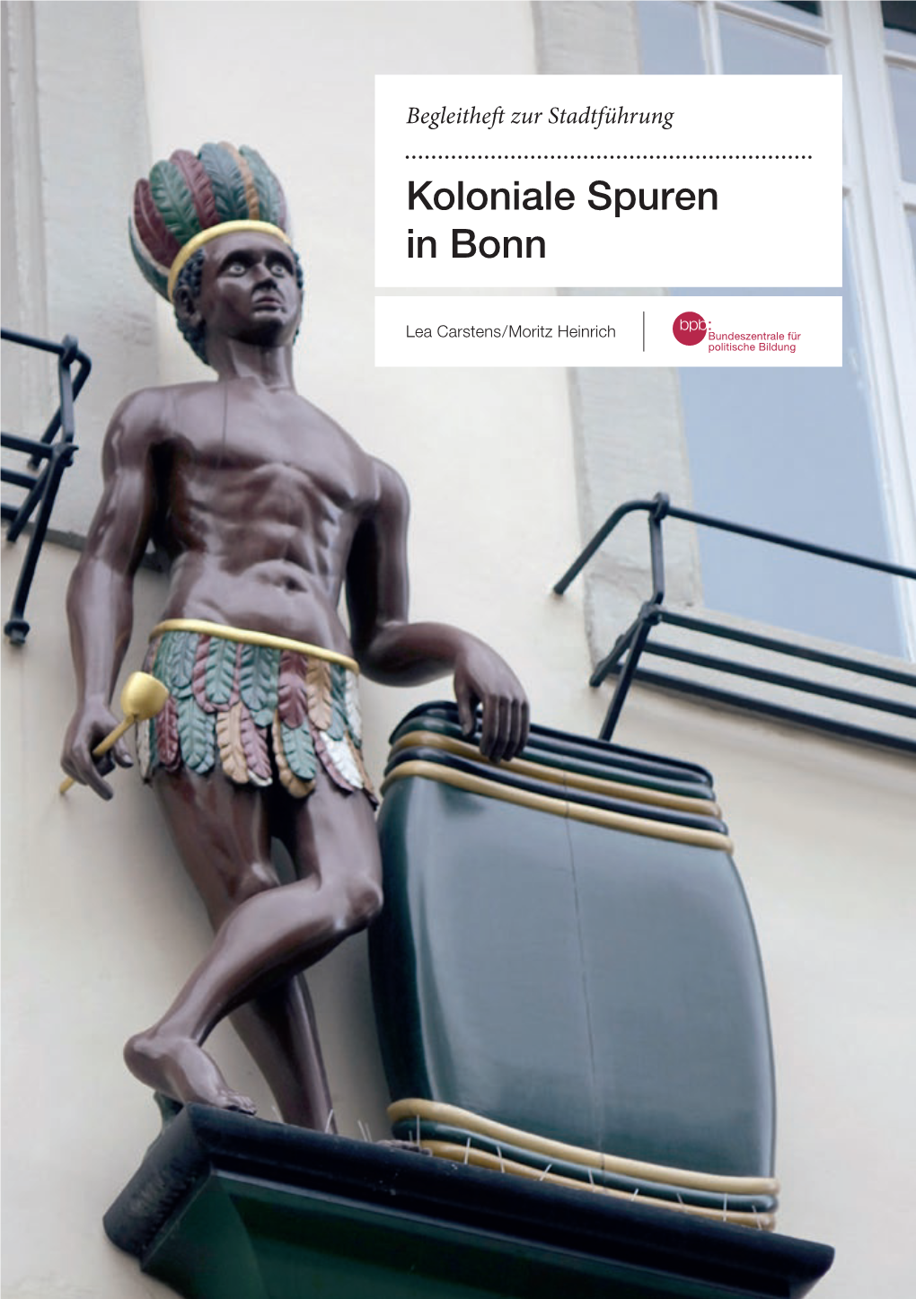 Koloniale Spuren in Bonn