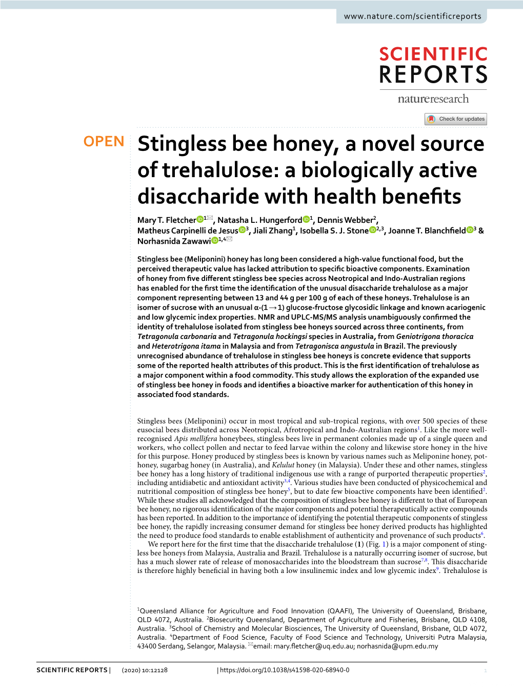 Stingless Bee Honey, a Novel Source of Trehalulose: a Biologically Active Disaccharide with Health Benefits