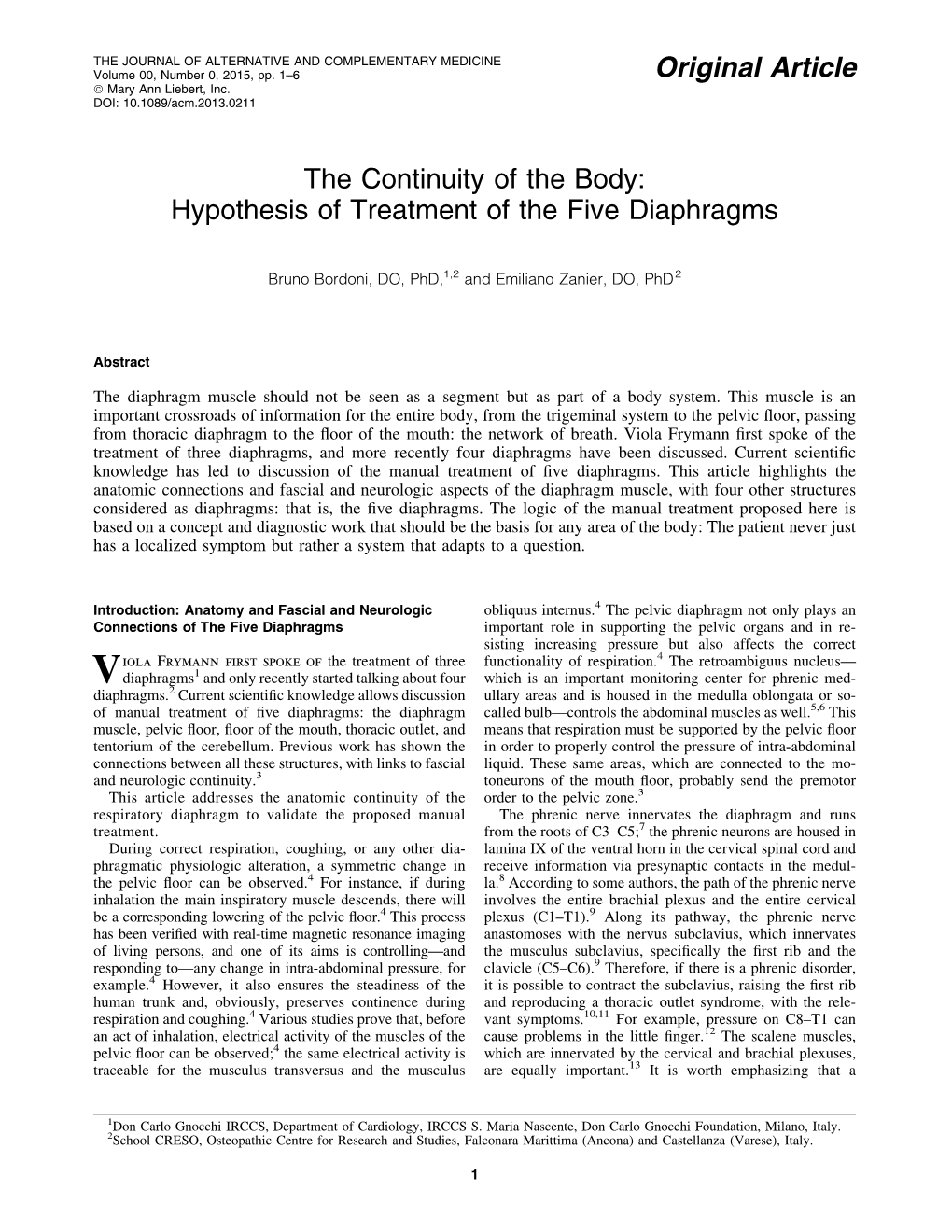 Hypothesis of Treatment of the Five Diaphragms