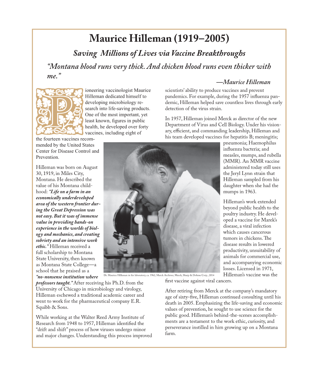 Maurice Hilleman (1919–2005) Saving Millions of Lives Via Vaccine Breakthroughs “Montana Blood Runs Very Thick