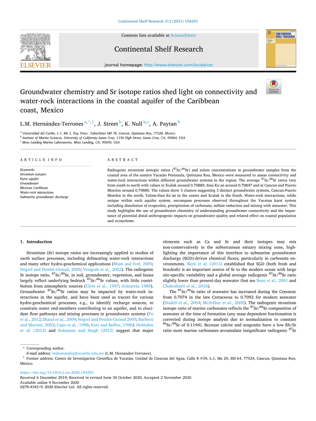 Groundwater Chemistry and Sr Isotope Ratios Shed Light on Connectivity and Water-Rock Interactions in the Coastal Aquifer of the Caribbean Coast, Mexico