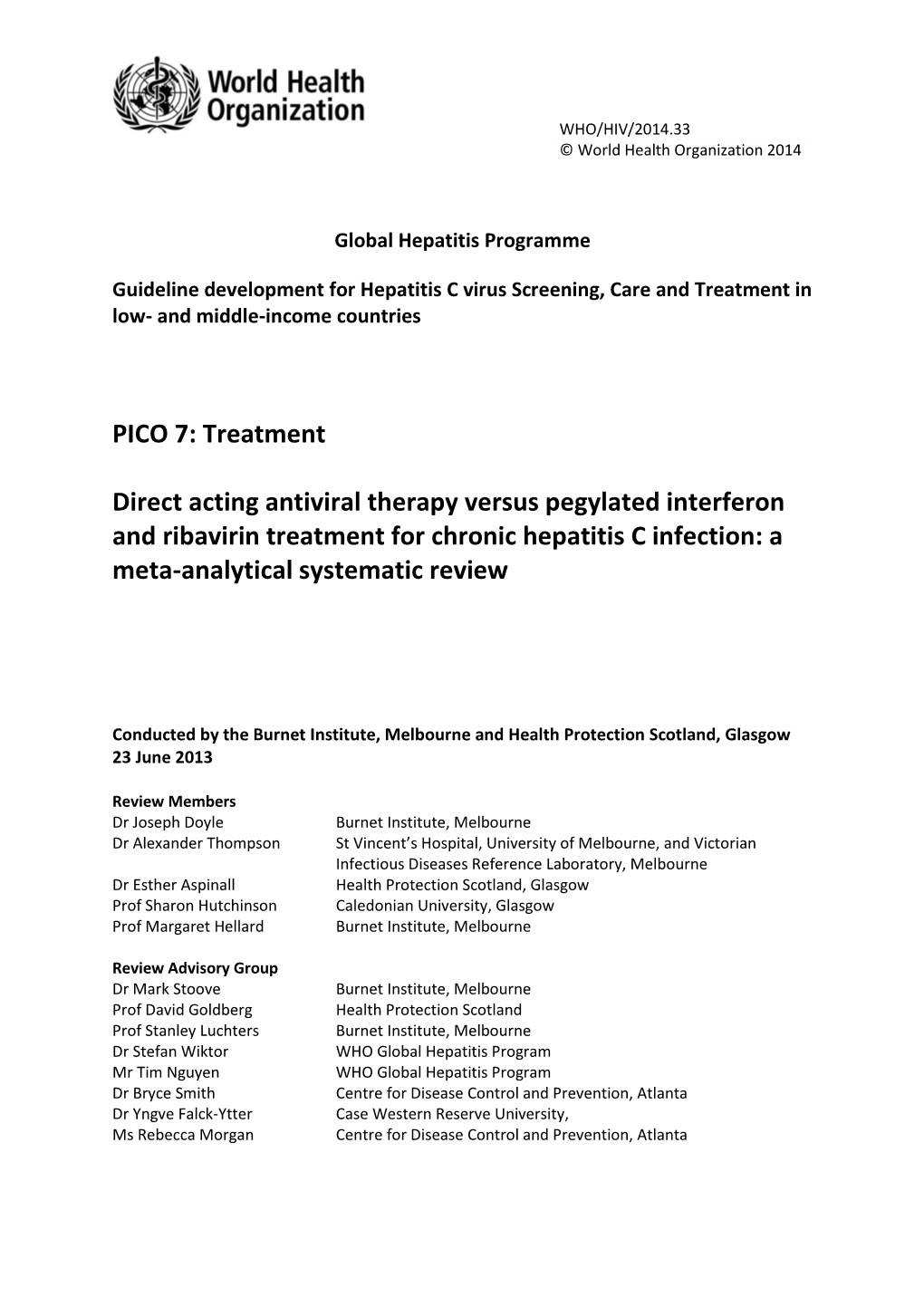 Treatment Direct Acting Antiviral Therapy Versus Pegylated