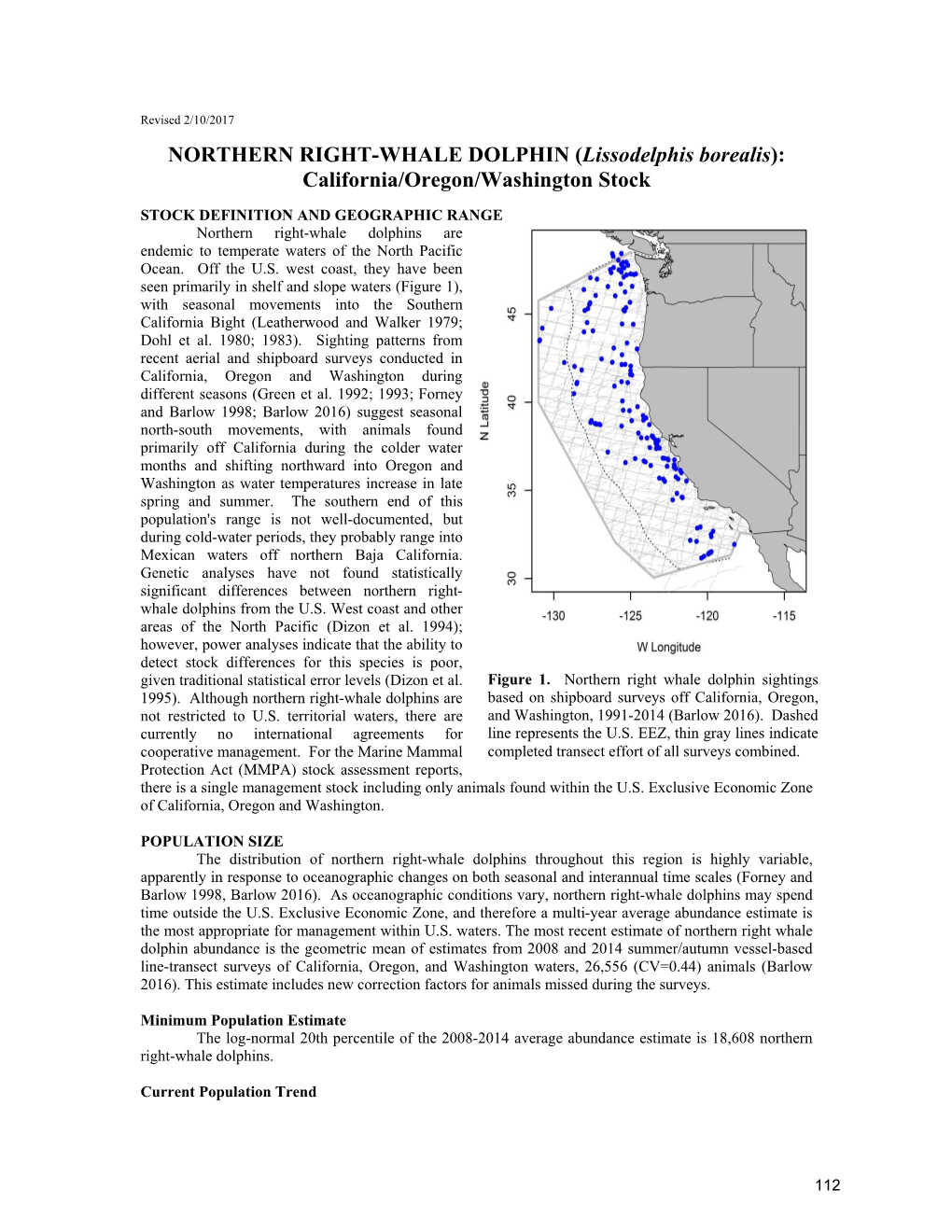 NORTHERN RIGHT-WHALE DOLPHIN (Lissodelphis Borealis): California/Oregon/Washington Stock