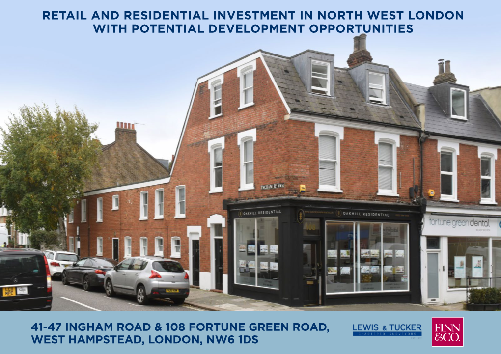 Retail and Residential Investment in North West London with Potential Development Opportunities