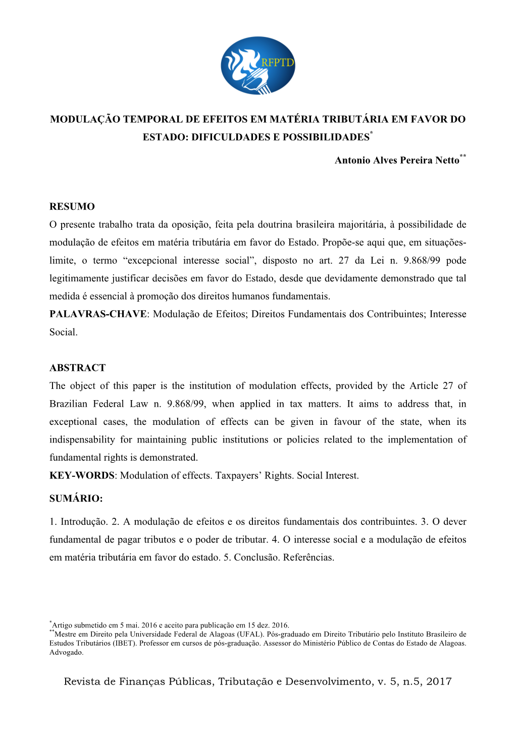 Revista De Finanças Públicas, Tributação E Desenvolvimento, V. 5, N.5, 2017 2