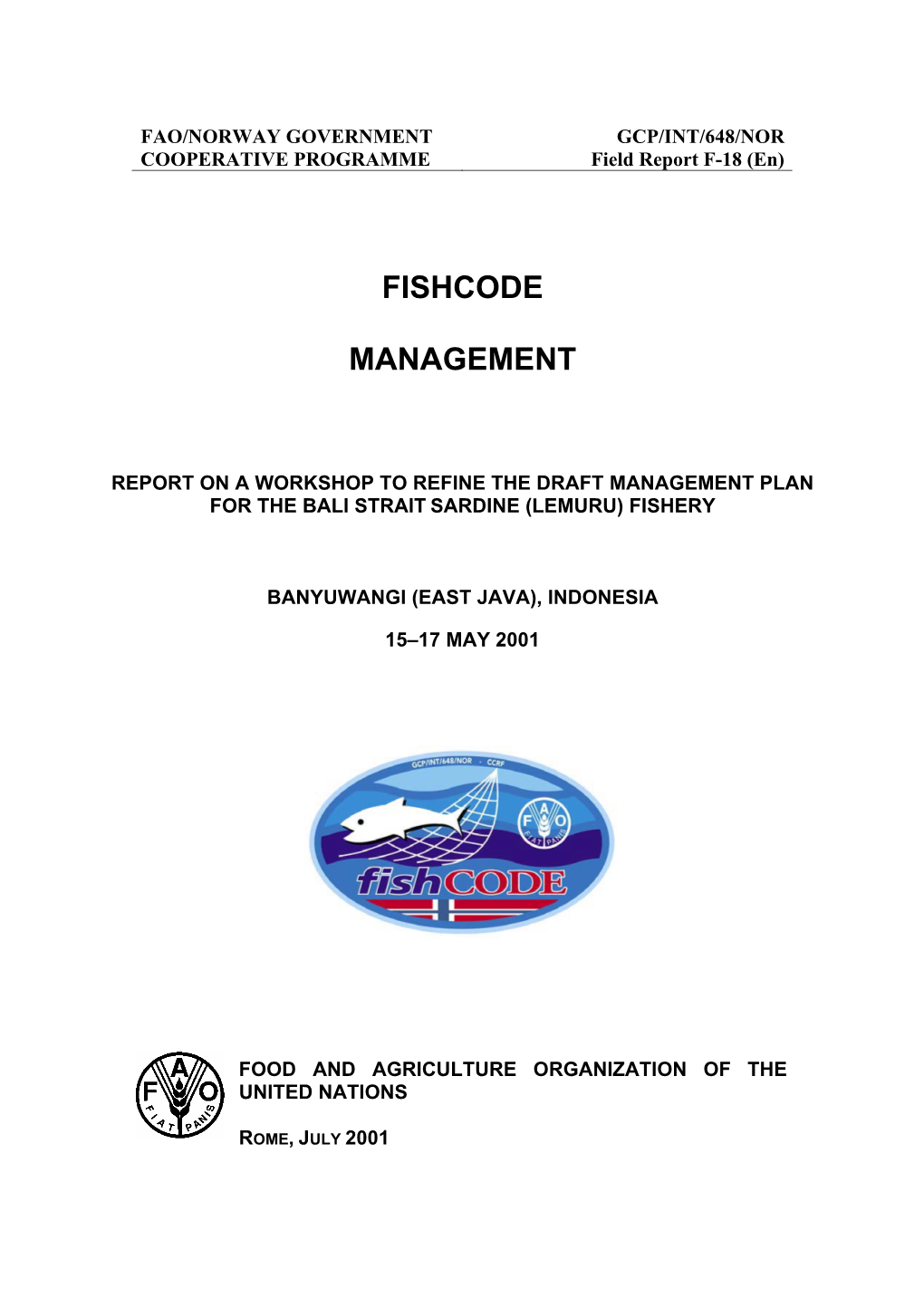 Report on a Workshop to Refine the Draft Management Plan for the Bali Strait Sardine (Lemuru) Fishery