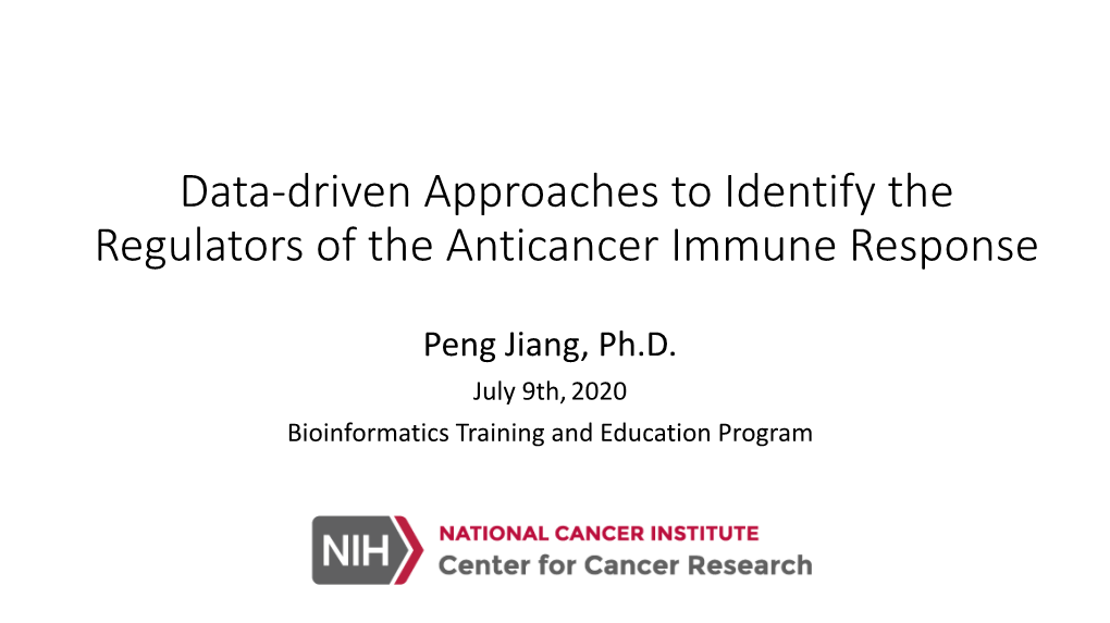 Data-Driven Approaches to Identify the Regulators of the Anticancer Immune Response