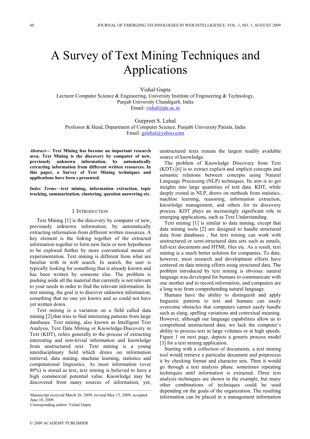 A Survey of Text Mining Techniques and Applications