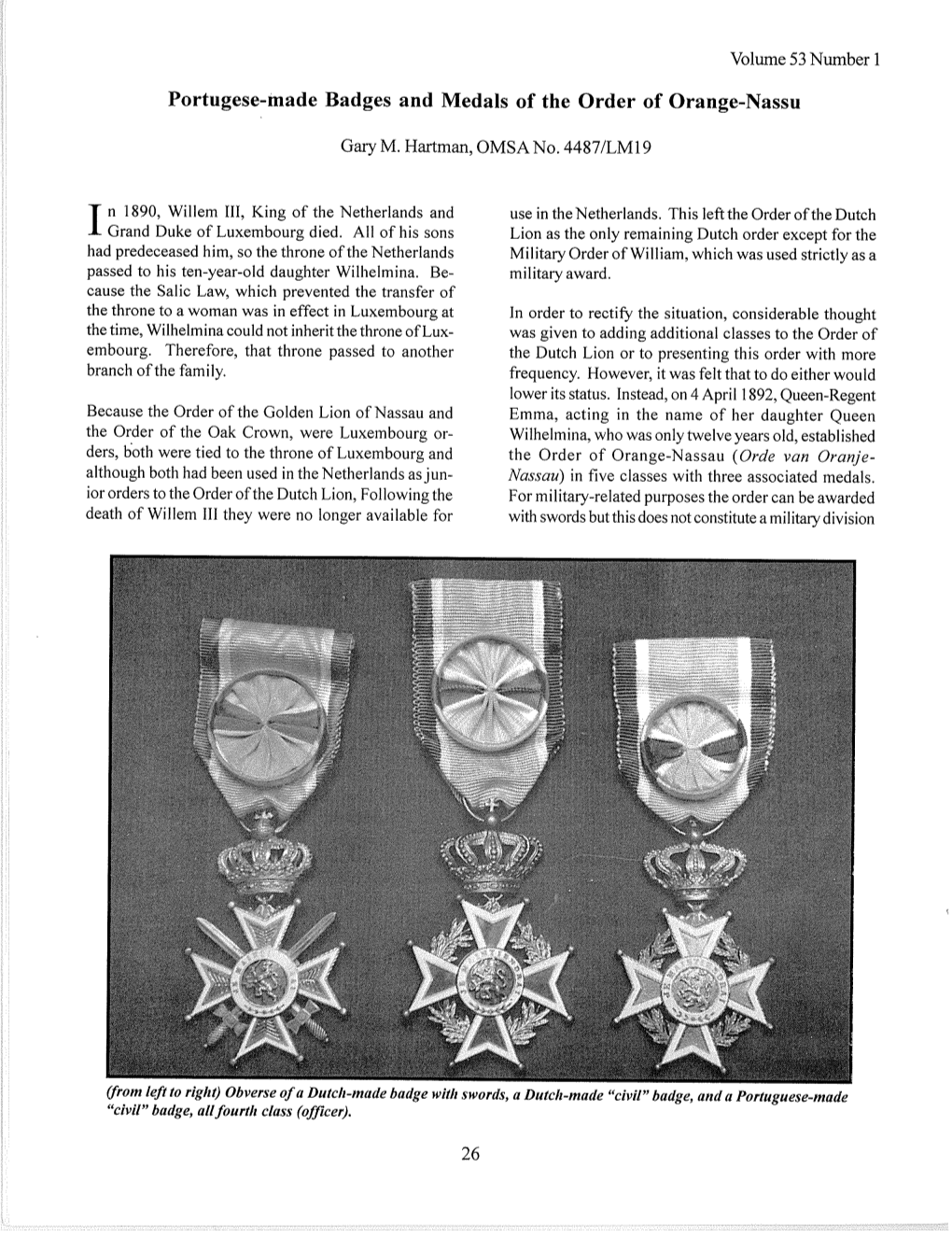 Portugese-Made Badges and Medals of the Order of Orange-Nassu Gary