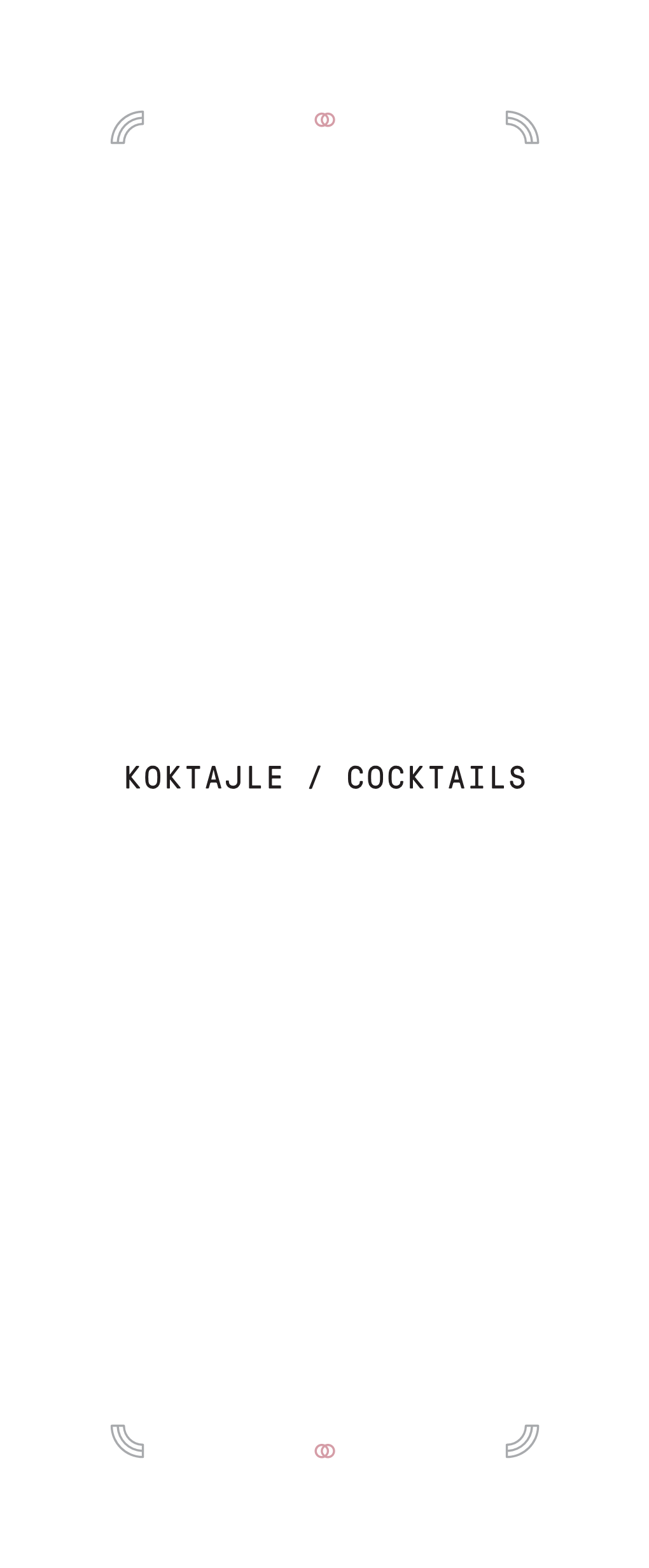 KOKTAJLE / COCKTAILS Straight up Art