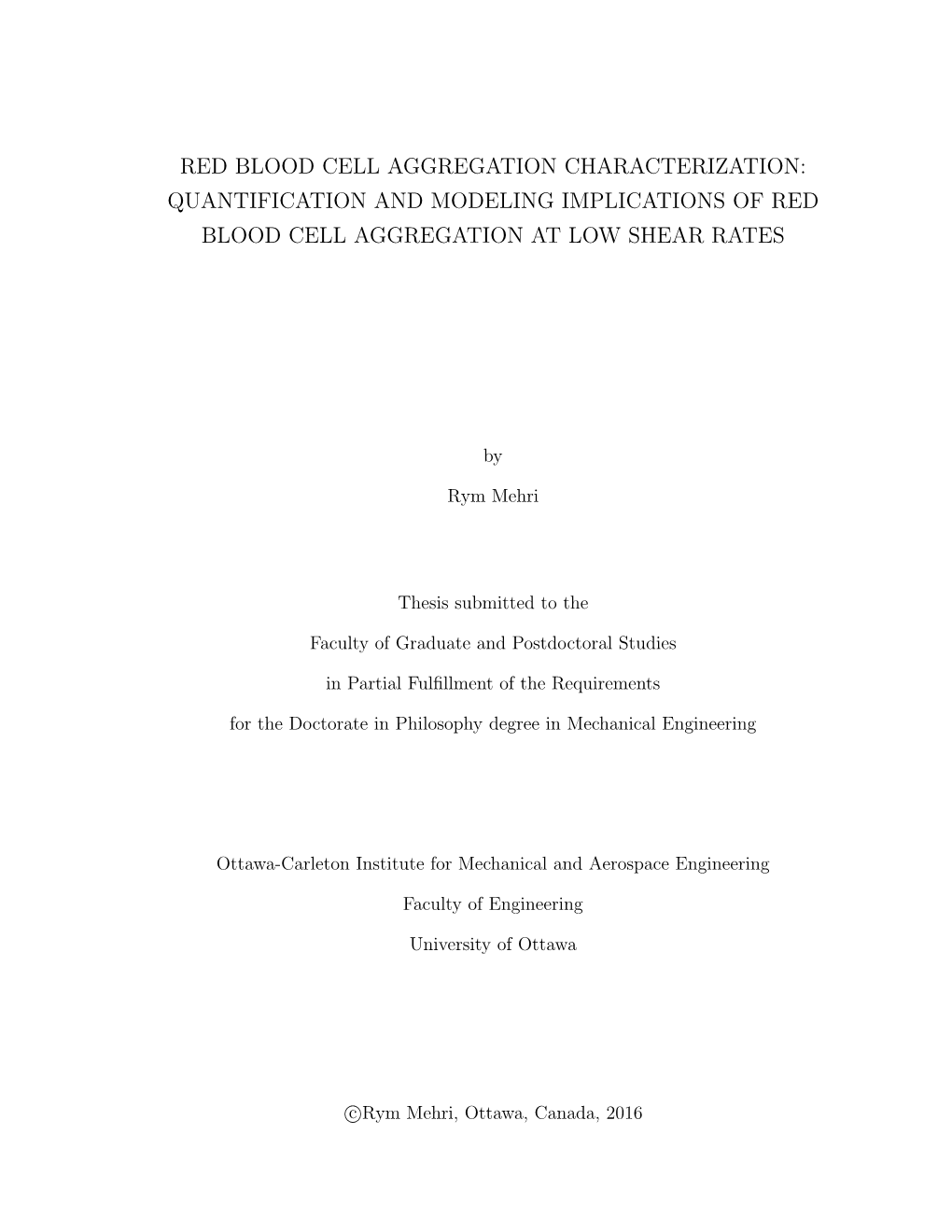 Quantification and Modeling Implications of Red Blood Cell Aggregation at Low Shear Rates