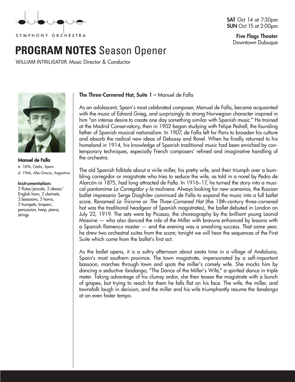 PROGRAM NOTES Season Opener WILLIAM INTRILIGATOR, Music Director & Conductor