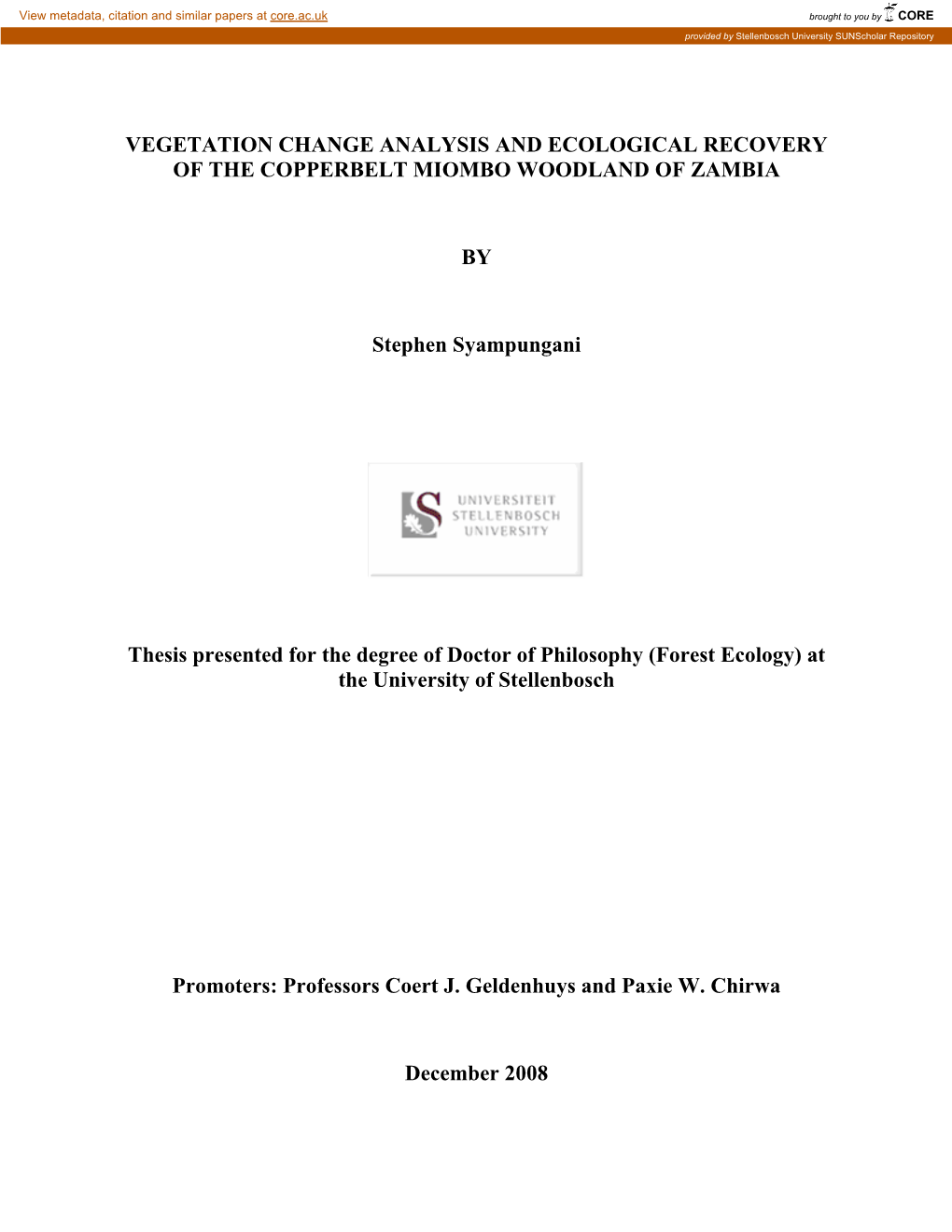 Vegetation Change Analysis and Ecological Recovery of the Copperbelt Miombo Woodland of Zambia