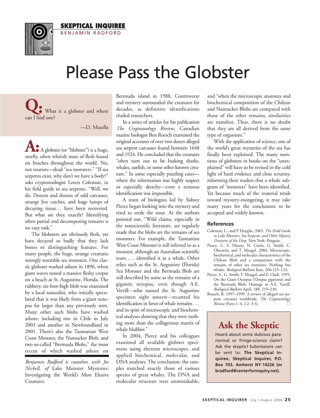 Please Pass the Globster