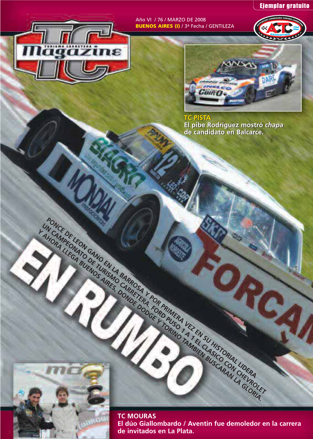 TC MOURAS El Dúo Giallombardo / Aventin Fue Demoledor En La Carrera De Invitados En La Plata