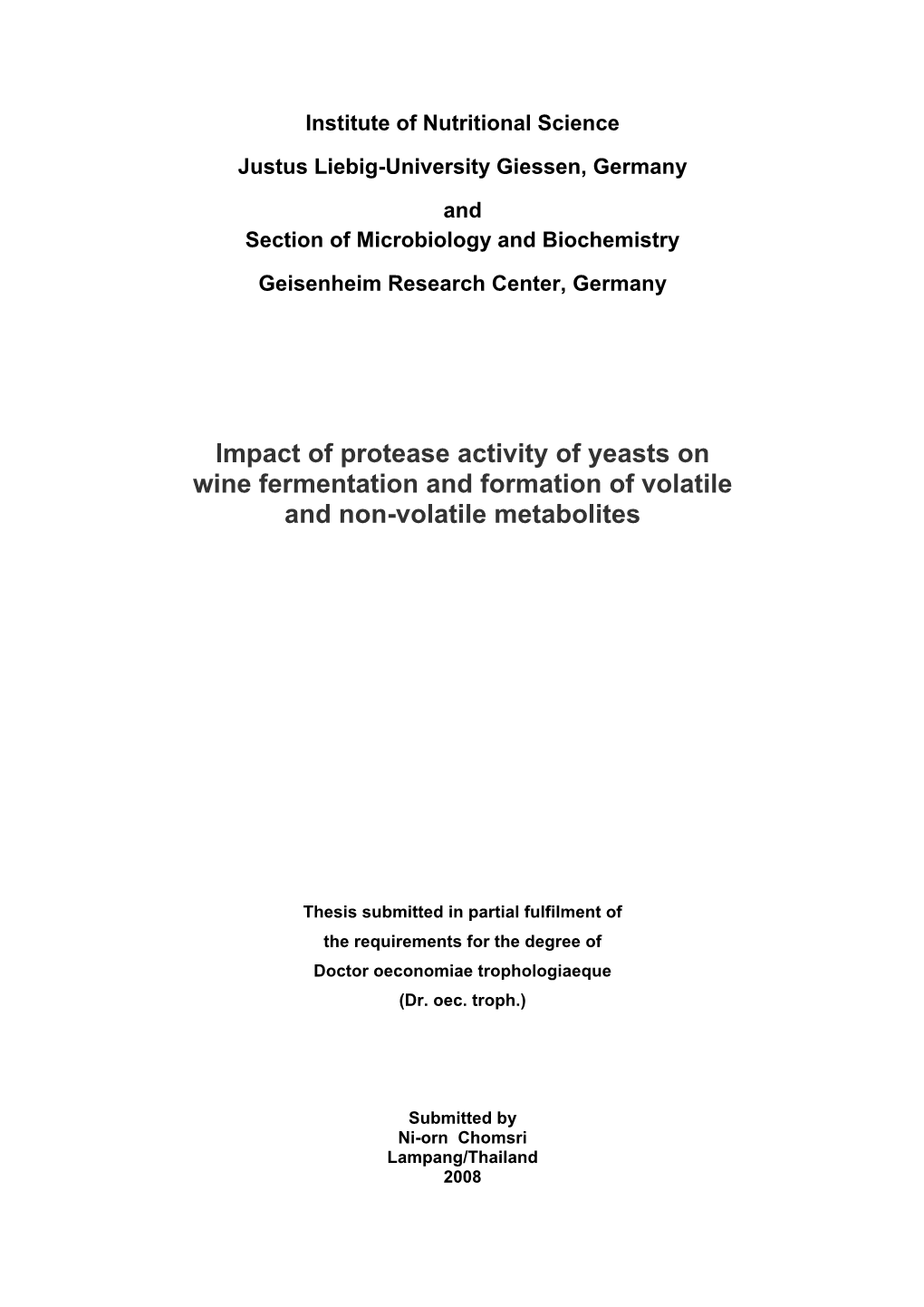 Impact of Protease Activity of Yeasts on Wine Fermentation and Formation of Volatile and Non-Volatile Metabolites