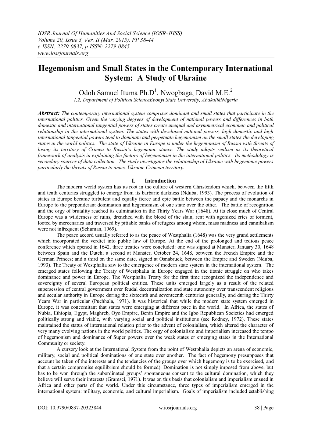 Hegemonism and Small States in the Contemporary International System: a Study of Ukraine