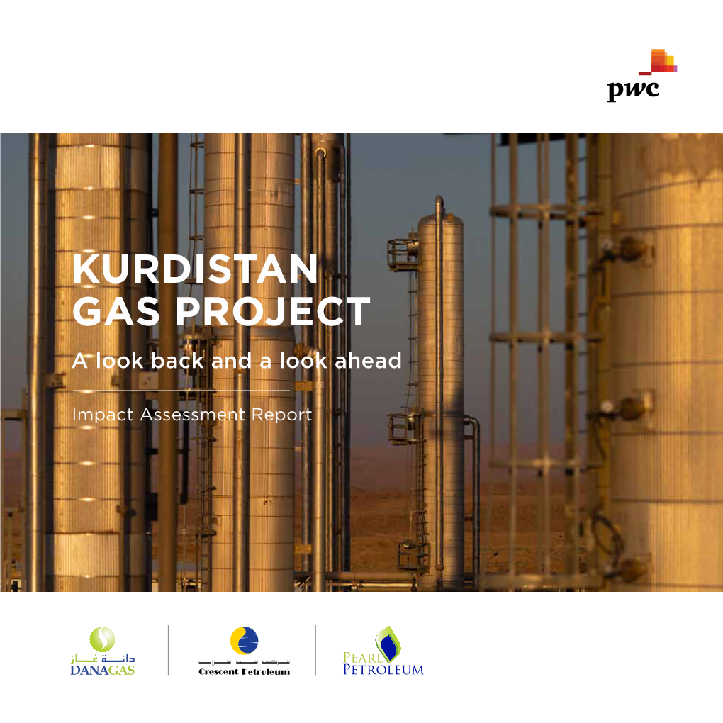 KURDISTAN GAS PROJECT a Look Back and a Look Ahead