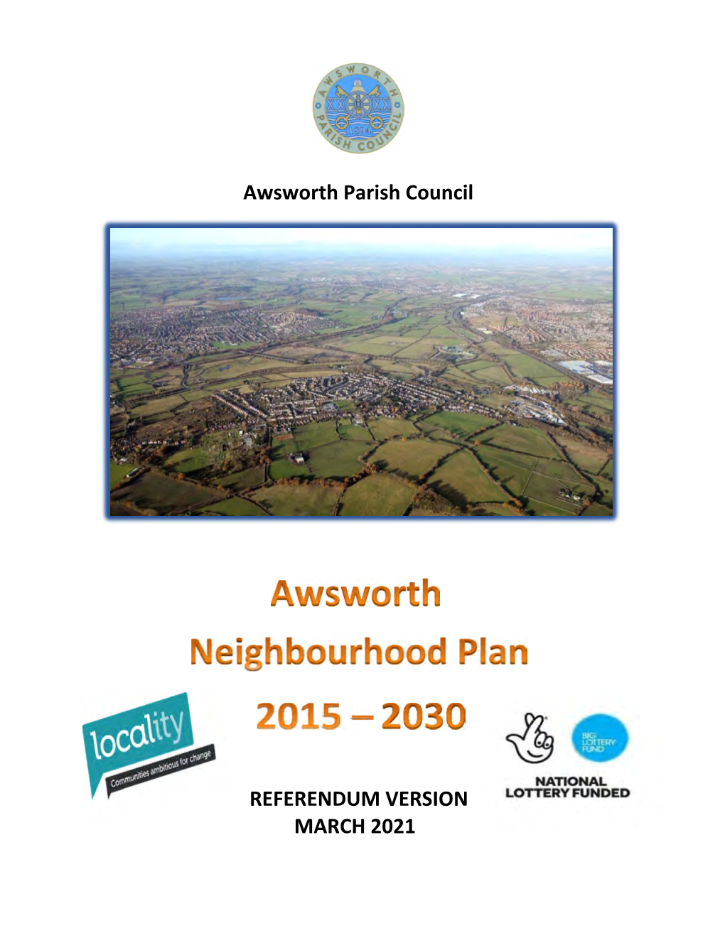 REFERENDUM VERSION MARCH 2021 Awsworth Parish Council