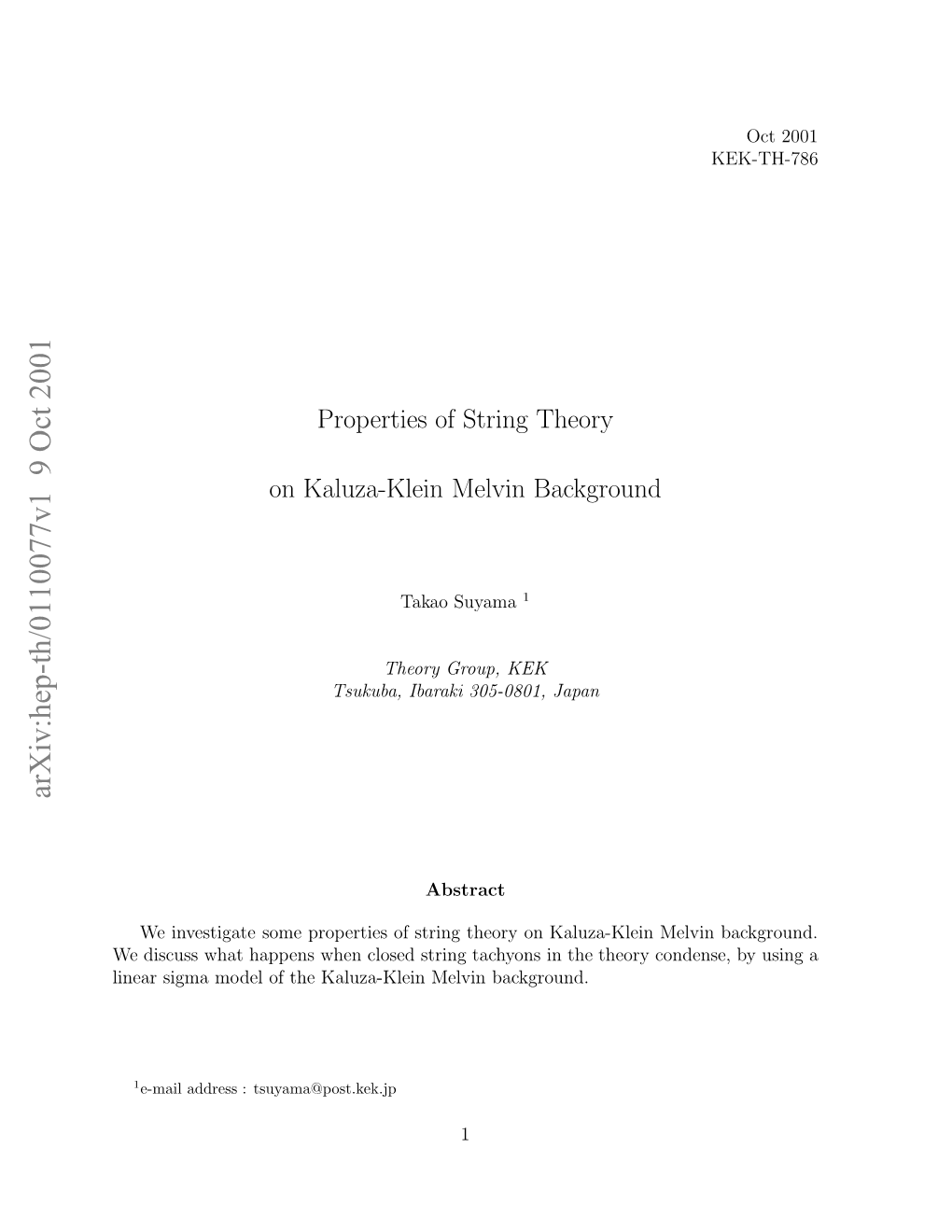 Properties of String Theory on Kaluza-Klein Melvin Background