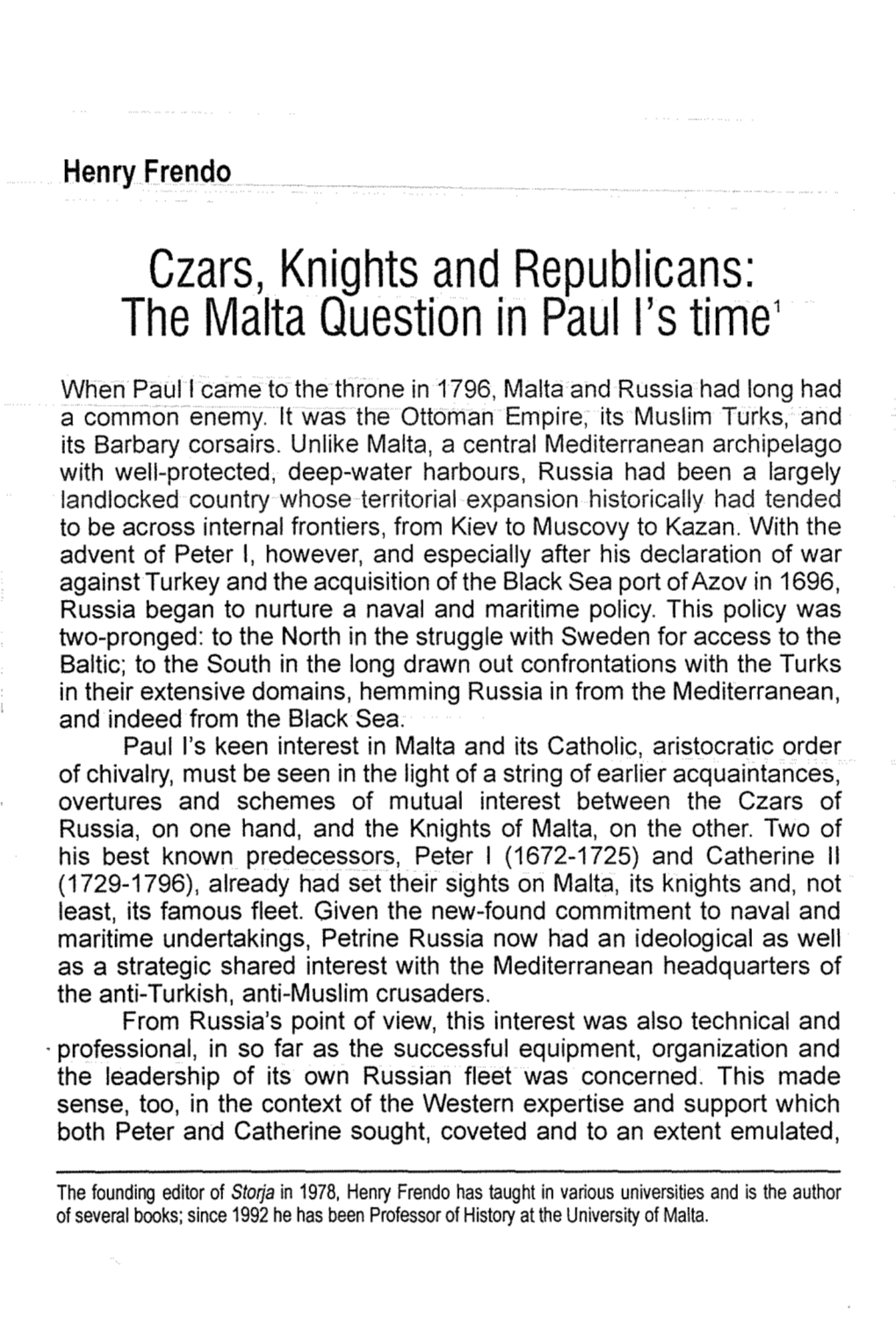 Czars, Knights and Republicans: the Malta Question in Paull's Time 1