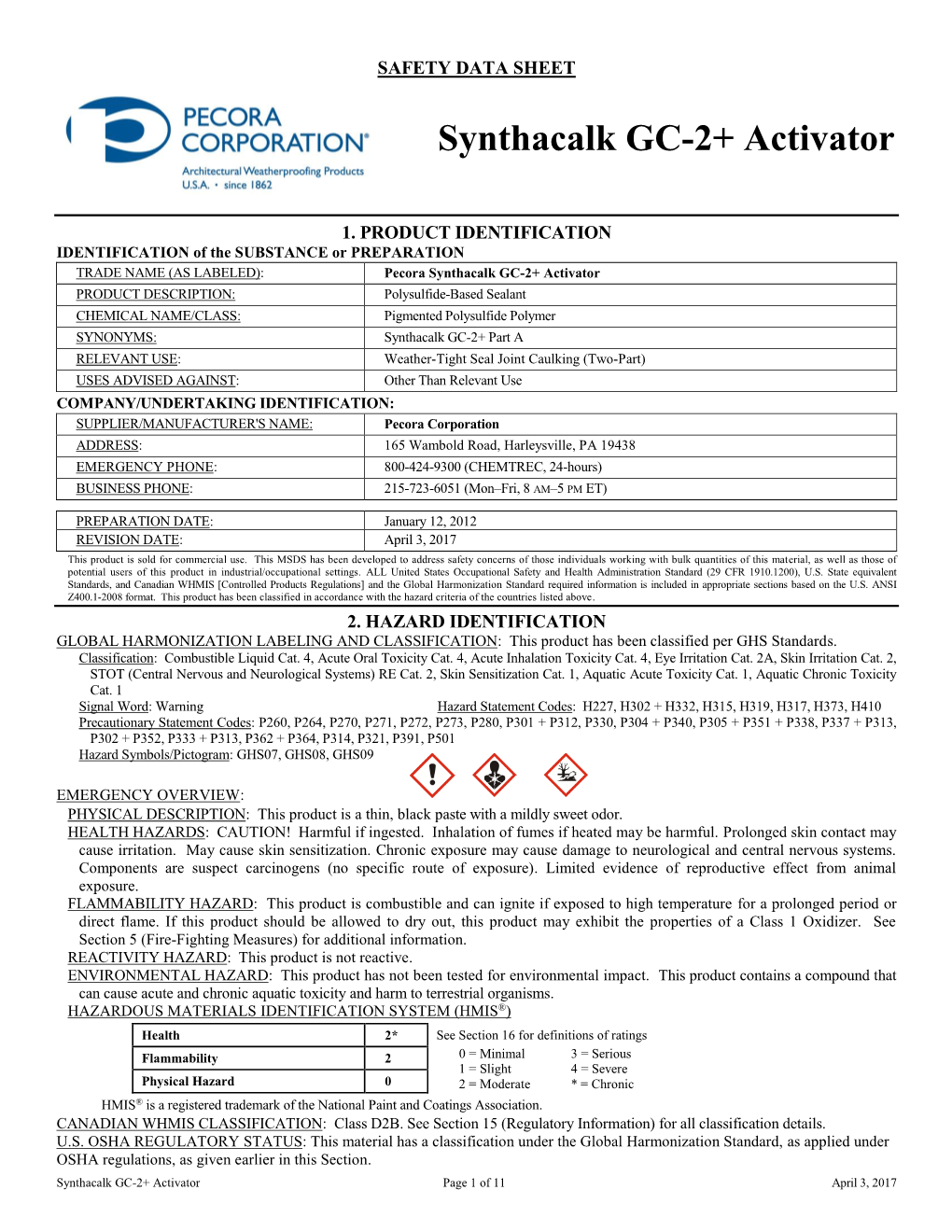 Material Safety Data Sheet Is Presented in Good Faith Based on Data Believed to Be Accurate As of the Date This Material Safety Data Sheet Was Prepared