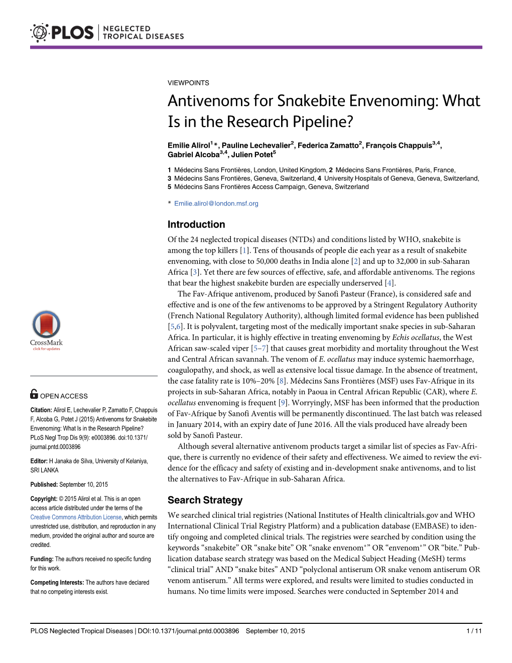 Antivenoms for Snakebite Envenoming: What Is in the Research Pipeline?