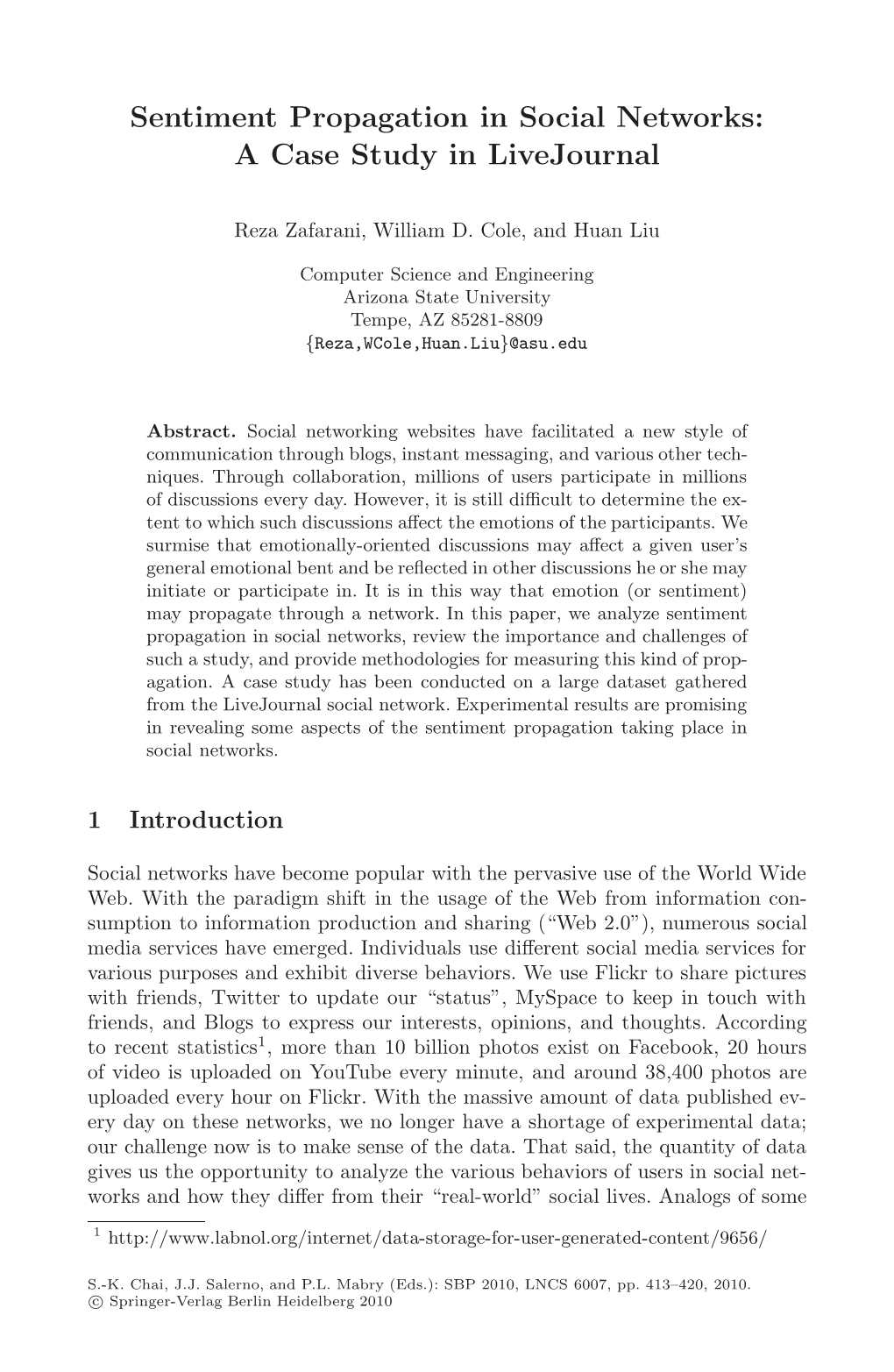 Sentiment Propagation in Social Networks: a Case Study in Livejournal