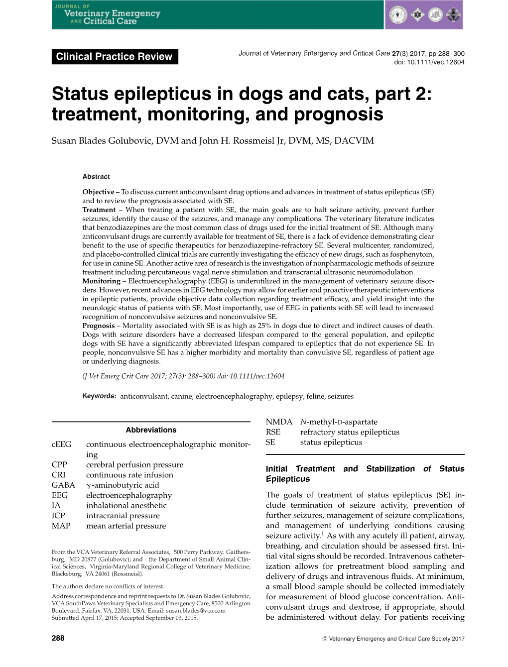 Status Epilepticus in Dogs and Cats, Part 2: Treatment, Monitoring, and Prognosis