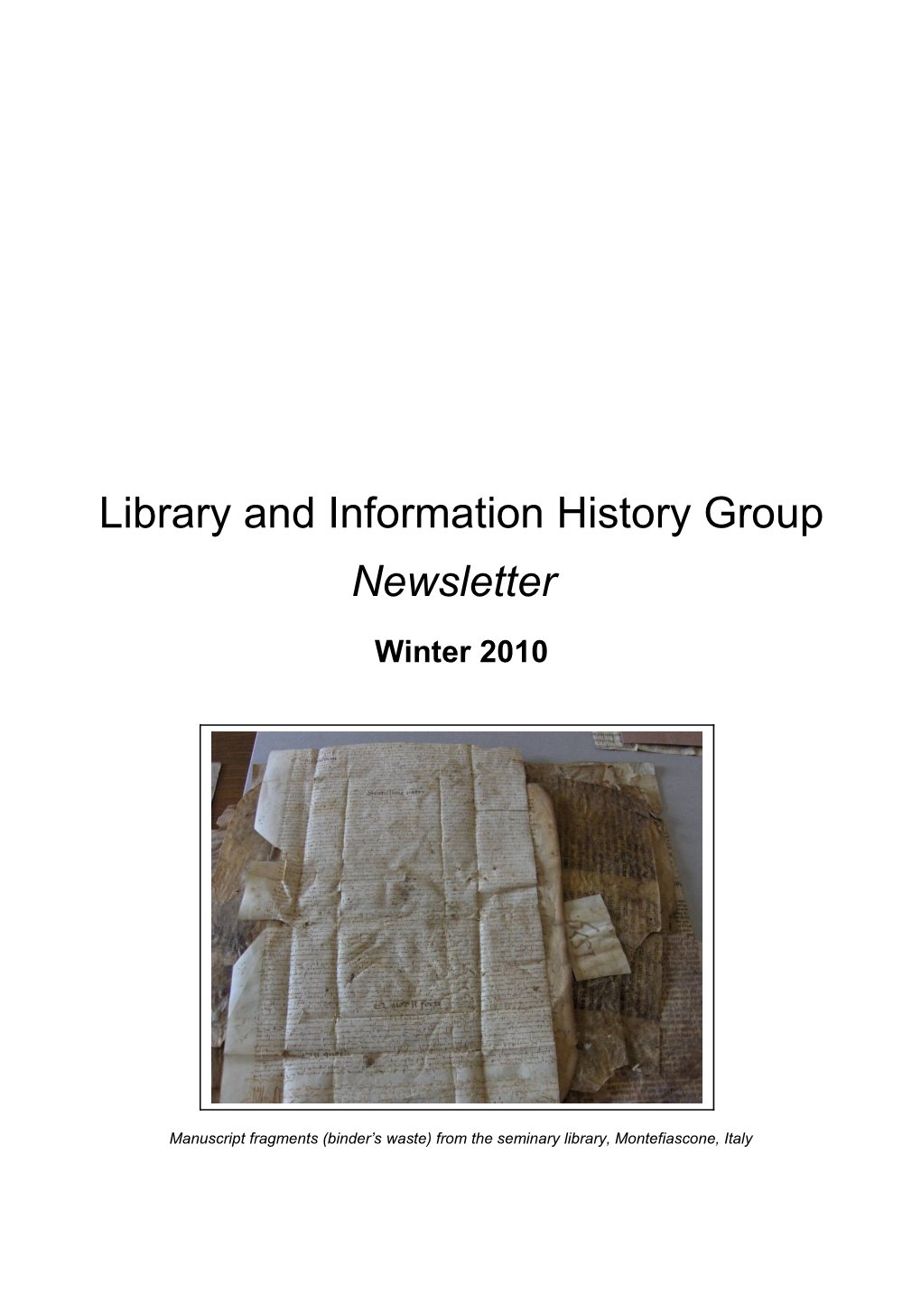 Library and Information History Group Newsletter