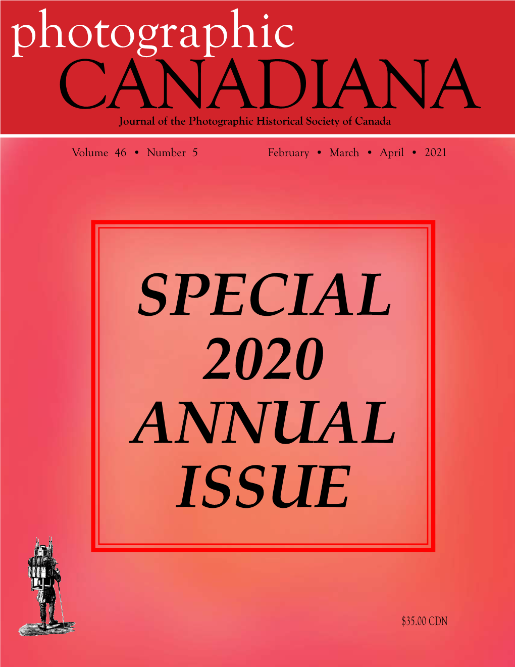 Photographic CANADIANA Journal of the Photographic Historical Society of Canada