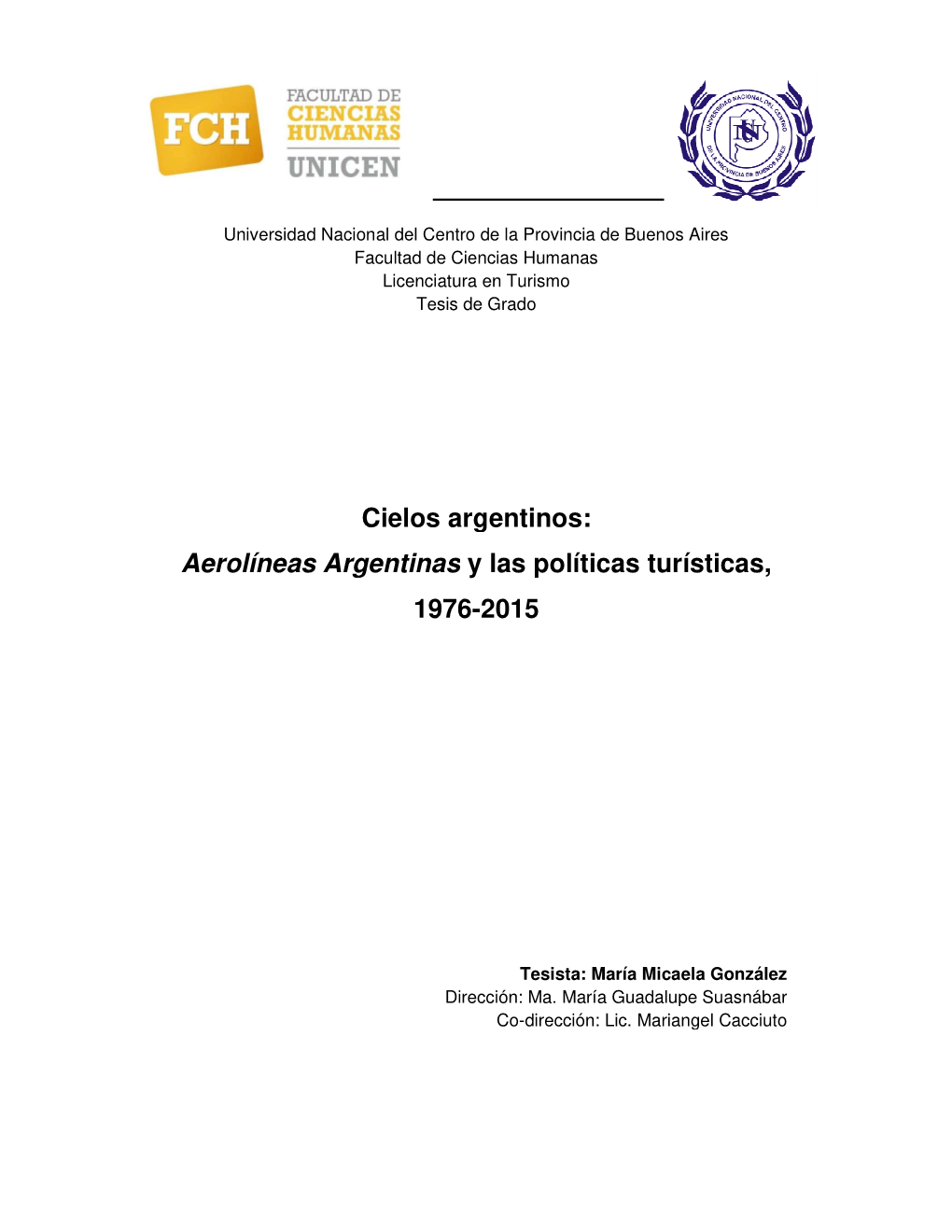 Tesis Cielos Argentinos. Aerolíneas Argentinas Y Las Políticas Turísticas