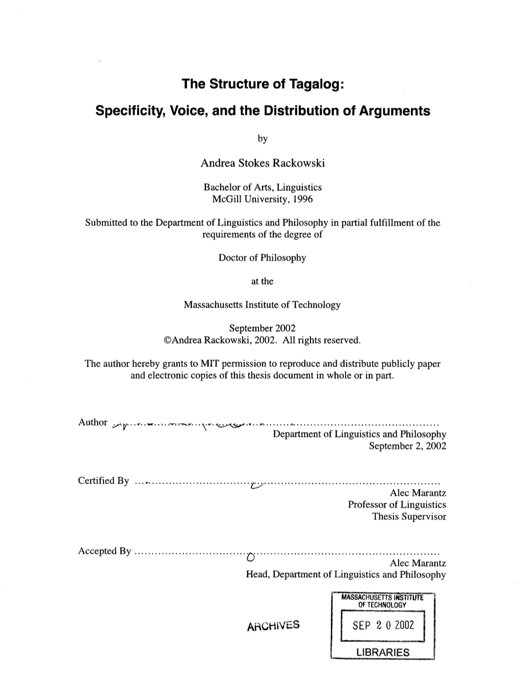 The Structure of Tagalog: Specificity, Voice, and the Distribution of Arguments